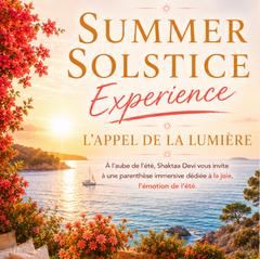 Summer Solstice Experience 
