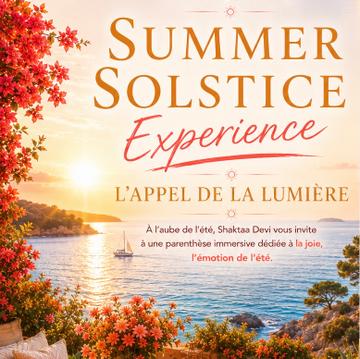 Summer Solstice Experience 